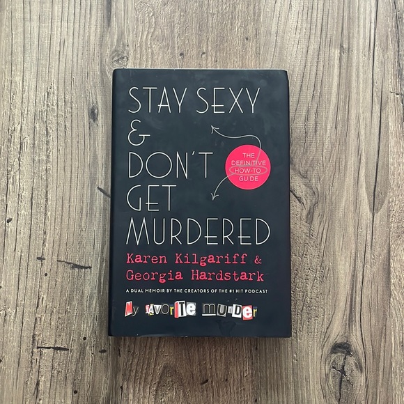 Stay Sexy and Don’t Get Murdered Hardcover book - Picture 1 of 4